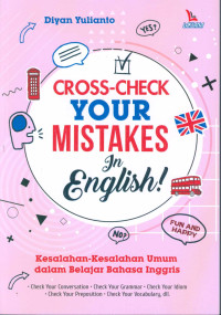CROSS CHECK YOUR MISTAKES IN ENGLISH