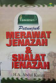 MERAWAT JENAZAH & SHALAT JENAZAH