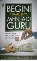 BEGINI SEHARUSNYA MENJADI GURU