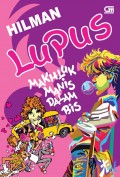 LUPUS MAKHLUK MANIS DALAM BIS