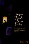 JANGAN PERNAH BOSEN BERDOA