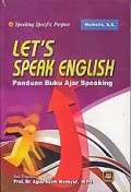 Let's Speak English  (Panduan Buku Ajar Speaking)