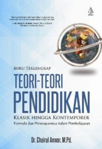 BUKU TERLENGKAP TEORI TEORI PENDIDIKAN