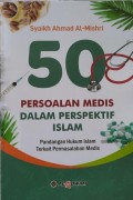 50 persoalan medis dalam perspektif islam
