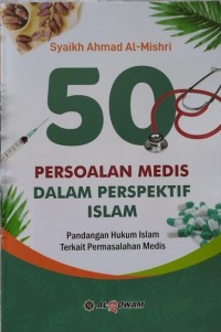 50 persoalan medis dalam perspektif islam