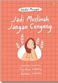 JADI MUSLIMAH JANGAN CENGENG