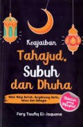 KEAJAIBAN TAHAJUD SUBUH DAN DHUHA