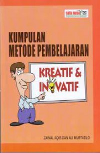 Kumpulan metode pembelajaran kreatif dan inovatif