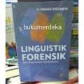 LINGUISTIK FORENSIK DAN KEJAHATAN BERBAHASA