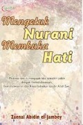MENGETUK NURANI MENGETUK HATI