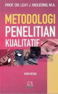 METODOLOGI PENELITIAN KUALITATIF EDISI REVISI