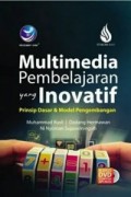 MULTIMEDIA PEMBELAJARAN YANG INOVATIF