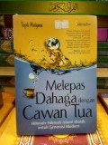 Melepas Dahaga dengan Cawan Tua