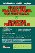 Pedoman Umum Ejaan Bahasa Indonesia yang Disempurnakan & Pedoman Umum Pembentukan Istilah