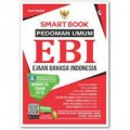 Smart book pedoman umum EBI  ejaan bahasa indonesia