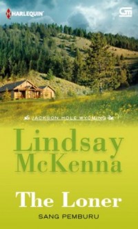 LINDSAY MC KENNA THE LONER SANG PEMBURU