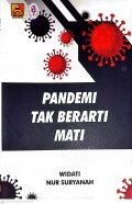 PANDEMI TAK BERARTI MATI