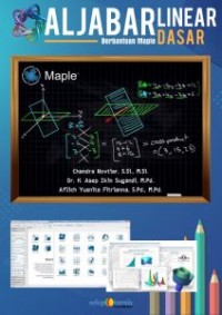 ALJABAR LINEAR Berbantuan Maple