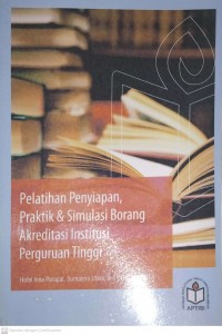 PELATIHAN PENYIMPANAN PRAKTIK &SIMULASI BORANG