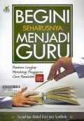 BEGINI SEHARUSNYA MENJADI GURU