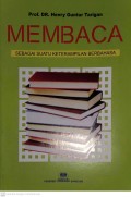 MEMBACA SEBAGAI SUATU KETERAMPILAN BERBAHASA