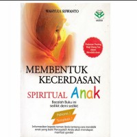 MEMBENTUK KECERDASAN SPIRITUAL ANAK