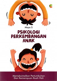 PSIKOLOGI PERKEMBANGAN ANAK