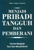 MENJADI PRIBADI TANGGUH DANPEMBERANI