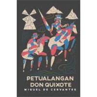 PETUALANGAN DON QUIXOTE
