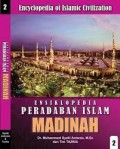 ENSIKLOPEDIA PERADABAN ISLAM MADINAH