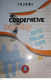 COOPERATIVE LEARNING EFEKTIFITAS PEMBELAJARAN KELOMPOK