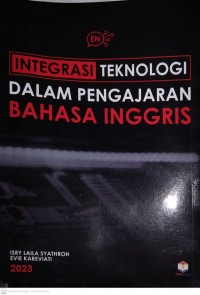 INTEGRASI TEKNOLOGI DALAM PENGARANG BAHASA INGGRIS