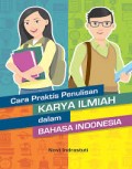 Cara praktis Penulisan KARYA ILMIAH  dalam BAHASA INDONESIA