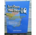 Let's check your childs IQ