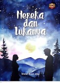 Mereka dan Lukanya