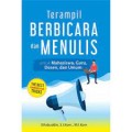 Terampil BERBICARA dan MENULIS