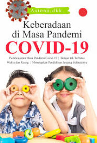Keberadaan Di Masa Pandemi COVID-19