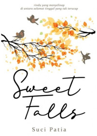 SWEET FALLS
