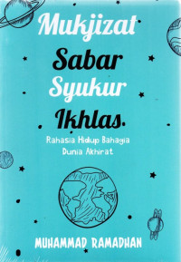 Mukjizat Sabar Syukur Ikhlas