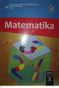 MATEMATIKA SMA/MA/SMK/MAK KELAS X