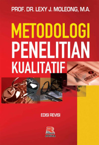 METODOLOGI PENELITIAN  KUALITATIF EDISI REVISI