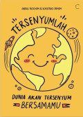 DUNIA AKAN TERSENYUM BERSAMA