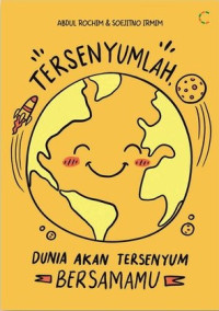DUNIA AKAN TERSENYUM BERSAMA