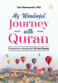 My Wonderful Journey with Quran : Perjalanan Menghafal Quran