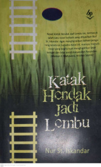KATAK HENDAK JADI LEMBU