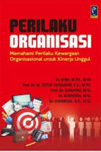 PERILAKU ORGANISASI MEMAHAMI PERLAKU