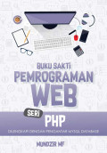 BUKU SAKTI PEMROGRAMAN WEB SERI PHP