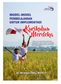 MODEL-MODEL PEMBELARAJARAN UNTUK IMPLEMENTASI