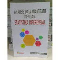 ANALISIS ADTA KUANTATIF DENGAN STATISTIKA INFERENSIAL