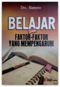 BELAJAR FAK DAN FAKTOR FAKTOR YANG MEMPENGARUHI